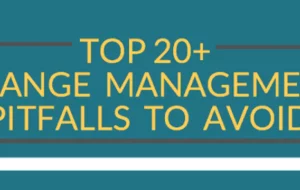 21 Ways To Reach Change Management Success