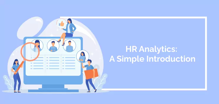 HR Analytics: A Simple Introduction