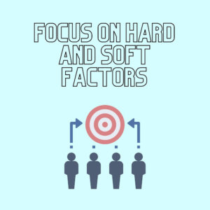 Illustration on focus on Hard and Soft Fundamentals