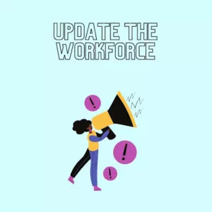 Illustration on updating the employee workforce