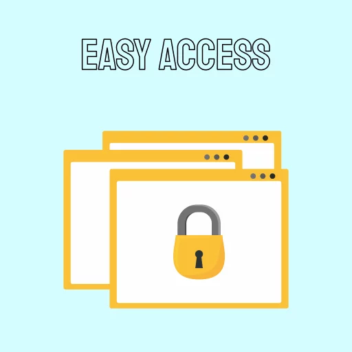 Easy access