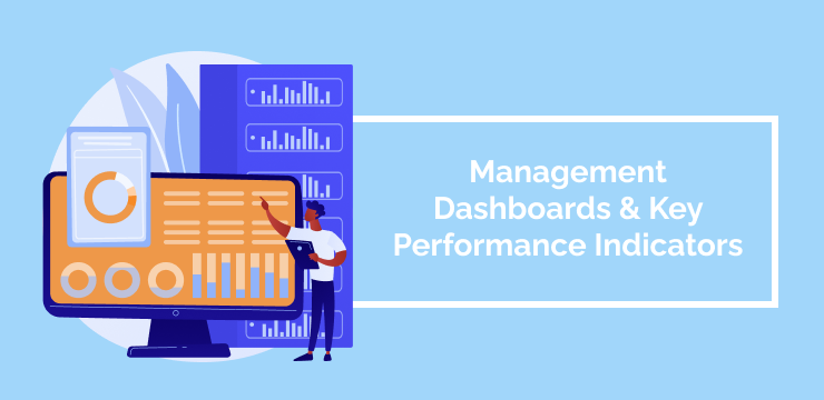 Management Dashboards & Key Performance Indicators