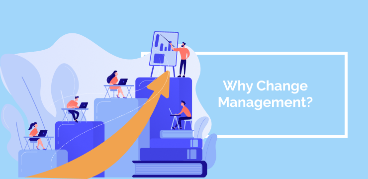 Why Change Management