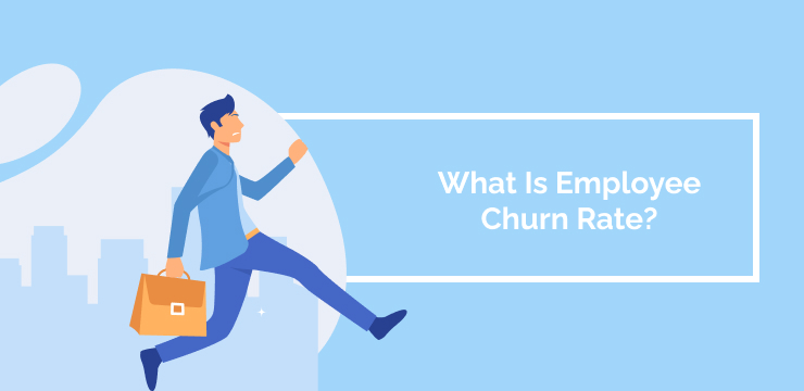 What Is Employee Churn Rate_