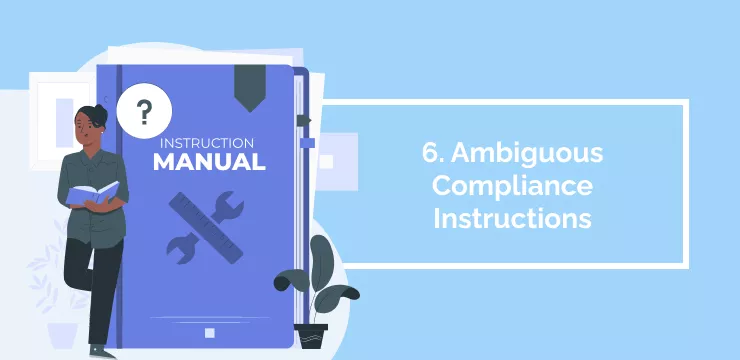Ambiguous Compliance Instructions