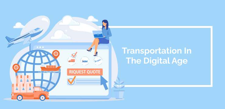 Transportation In The Digital Age