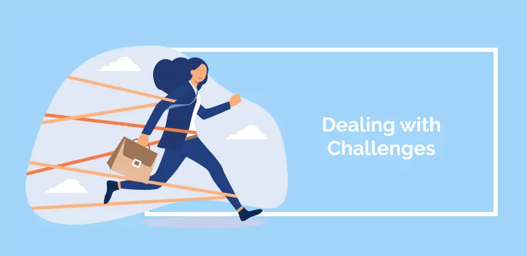 Dealing with Challenges