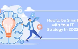 IT Strategy: How to Align Technology with Your Business Goals