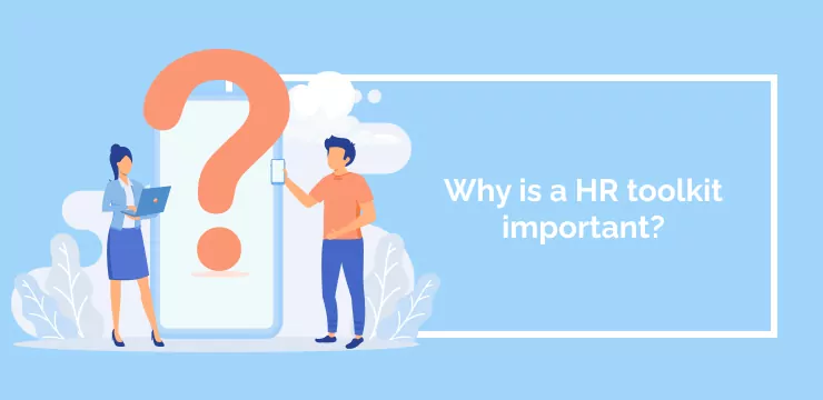 Why is a HR toolkit important?