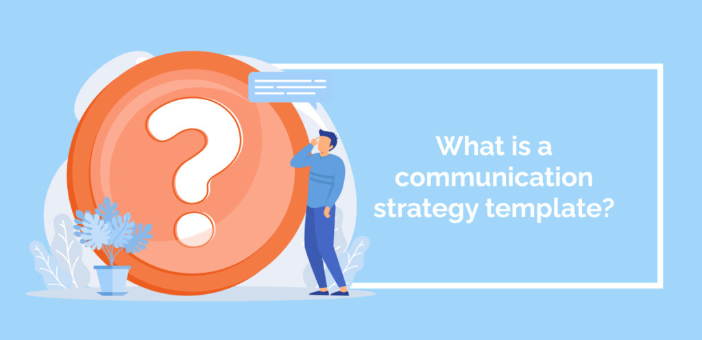 What is a communication strategy template_