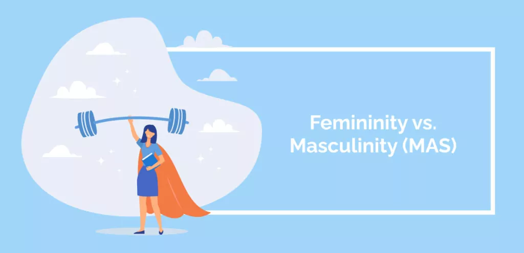 Femininity vs. Masculinity (MAS)