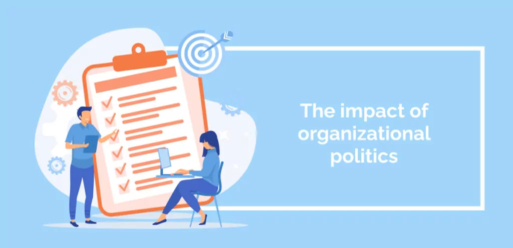 The impact of organizational politics