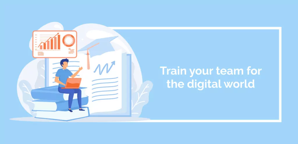 Train your team for the digital world (1)