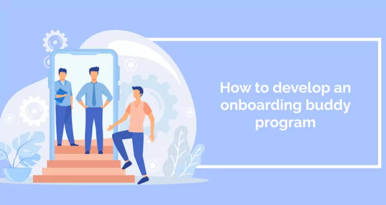 How to develop an onboarding buddy program